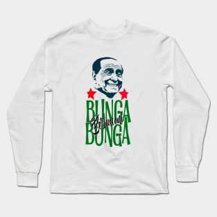 bunga bunga berlusconi Long Sleeve T-Shirt